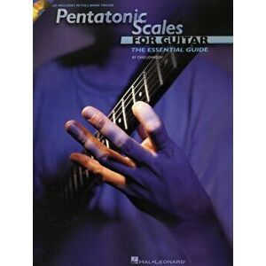 Pentatonic Scales For Guitar. The Essential Method (Book/Online Audio), Paperback - Chad Johnson imagine