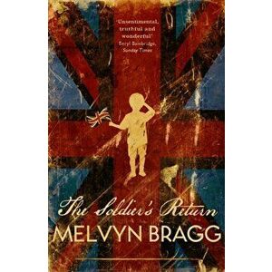 Soldier's Return, Paperback - Melvyn Bragg imagine