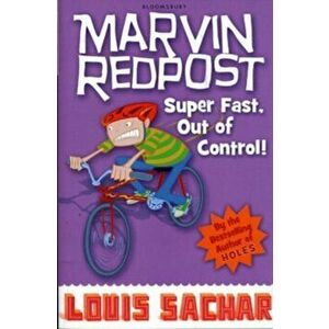 Super Fast, Out of Control!, Paperback - Louis Sachar imagine