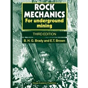 Rock Mechanics. For underground mining, Paperback - E. T. Brown imagine