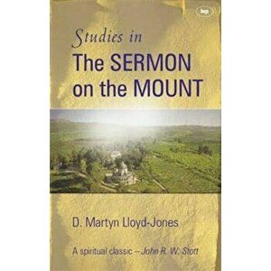 Studies in the Sermon on the Mount, Paperback imagine