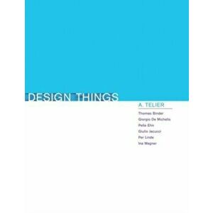 Design Things, Hardback - Ina Wagner imagine