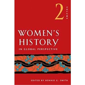 Women's History in Global Perspective, Volume 2, Paperback - *** imagine