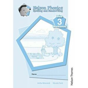 Nelson Phonics Spelling and Handwriting Blue Workbooks 3 (10) - Anita Warwick imagine