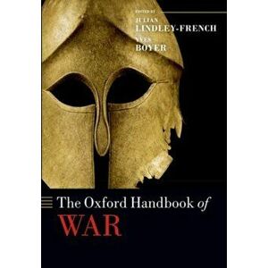 Oxford Handbook of War, Paperback - *** imagine