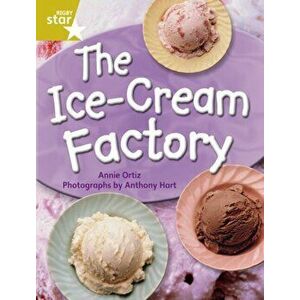 Rigby Star Guided Quest Year 2 Gold Level: The Ice-Cream Factory Reader Single, Paperback - *** imagine
