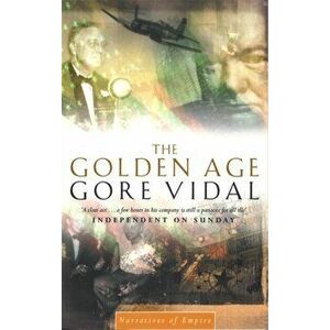 Golden Age. Number 7 in series, Paperback - Gore Vidal imagine