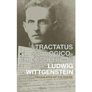 Tractatus Logico-Philosophicus. German and English, Paperback - Ludwig Wittgenstein imagine