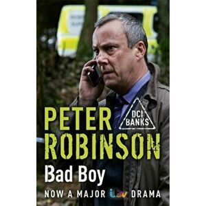 Bad Boy. DCI Banks 19, Paperback - Peter Robinson imagine