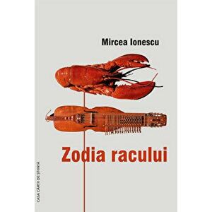 Zodia racului - Mircea Ionescu imagine