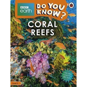 Coral Reefs - BBC Earth Do You Know? Level 2 - *** imagine