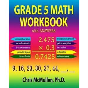 Grade 5 Math Workbook with Answers, Paperback - Chris McMullen imagine