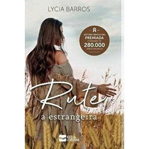 Rute: a estrangeira, Paperback - Lycia Barros imagine