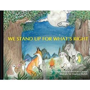 We Stand Up for What's Right, Paperback - Hassan El-Tayyab imagine
