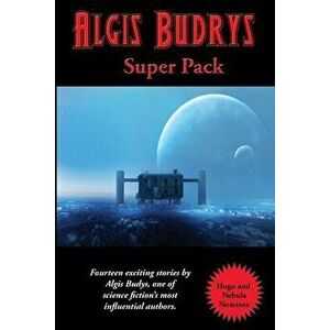 Algis Budrys Super Pack, Paperback - Algis Budrys imagine