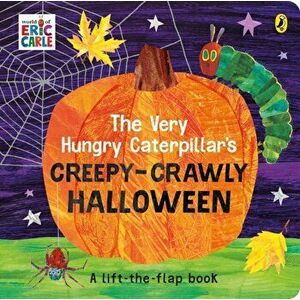 Very Hungry Caterpillar's Creepy-Crawly Halloween, Hardback - Eric Carle imagine