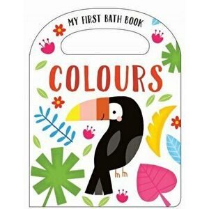 My First Bath Book: Colours, Bath book - *** imagine