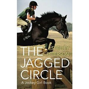 The Jagged Circle, Paperback - Shelley Peterson imagine