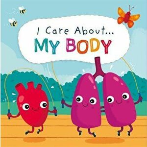I Care About: My Body, Hardback - Liz Lennon imagine