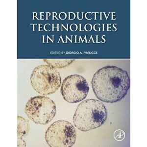 Reproductive Technologies in Animals, Paperback - *** imagine