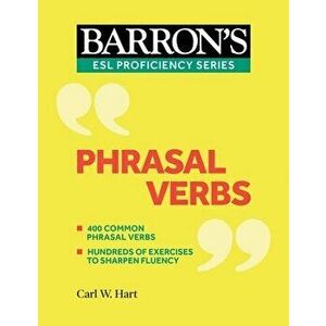 Phrasal Verbs, Paperback - Carl W. Hart imagine