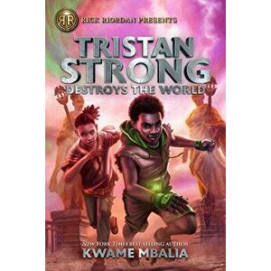 Tristan Strong Destroys the World, Hardcover - Kwame Mbalia imagine