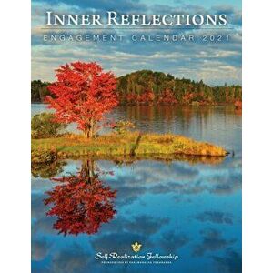 Inner Reflections Engagement Calendar 2021, Paperback - Paramahansa Yogananda imagine