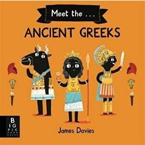 Meet the Ancient Greeks, Paperback - James Davies imagine