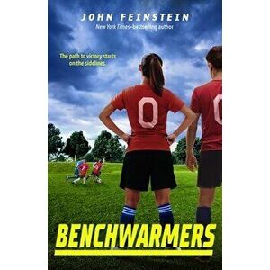 Benchwarmers, Paperback - John Feinstein imagine
