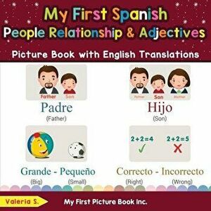 My First Spanish People, Relationships & Adjectives Picture Book with English Translations: Bilingual Early Learning & Easy Teaching Spanish Books for imagine