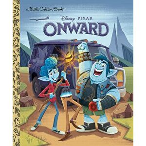 Onward Little Golden Book (Disney/Pixar Onward), Hardcover - Courtney Carbone imagine