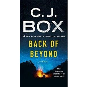 Back of Beyond, Paperback - C. J. Box imagine