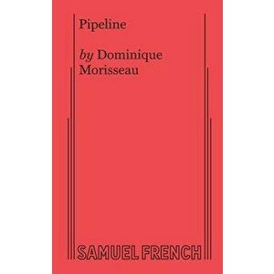 Pipeline, Paperback - Dominique Morisseau imagine