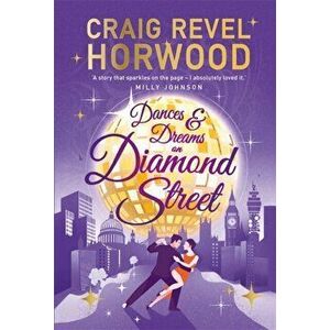 Dances and Dreams on Diamond Street, Hardback - Craig Revel Horwood imagine
