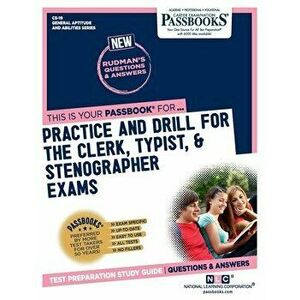 Practice and Drill For the Clerk, Typist, & Stenographer Exams, Paperback - *** imagine