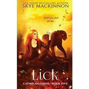 Lick, Paperback - Skye MacKinnon imagine