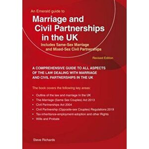 Marriage And Civil Partnerships In The UK. Includes Same-Sex Marriage and Mixed-Sex Civil Partnerships, Paperback - Steve Richards imagine