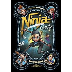 Ninja--Cienta: Una Novela Gráfica, Hardcover - Joey Comeau imagine