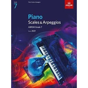 Piano Scales & Arpeggios from 2021 - Grade 7 - Abrsm imagine