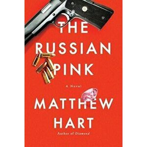 The Russian Pink, Hardcover - Matthew Hart imagine