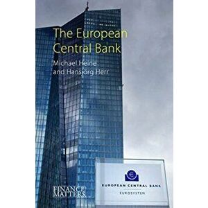 European Central Bank, Paperback - Hansjorg Herr imagine