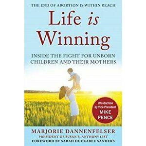 Life Is Winning, Hardback - Marjorie Dannenfelser imagine