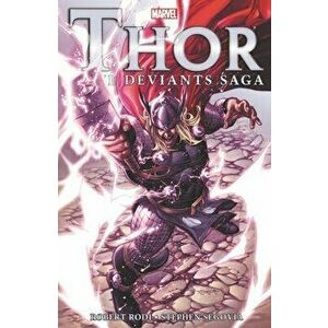 Thor: The Deviants Saga, Paperback - Rob Rodi imagine
