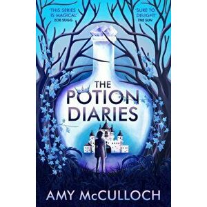Potion Diaries, Paperback - Amy Mcculloch imagine