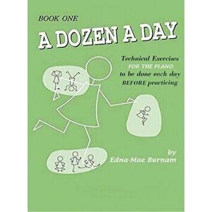 A Dozen a Day Book 1 (A Dozen a Day Series), Hardcover - Edna Mae Burnam imagine