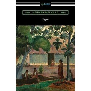 Typee, Paperback - Herman Melville imagine