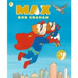 Max, Paperback - Bob Graham imagine