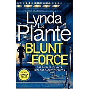 Blunt Force, Hardback - Lynda La Plante imagine