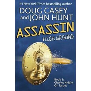 Assassin: Book 3 of the High Ground Novels, Paperback - John Hunt imagine