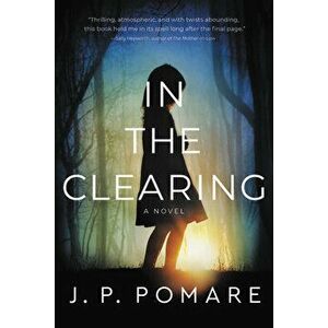 In the Clearing, Paperback imagine